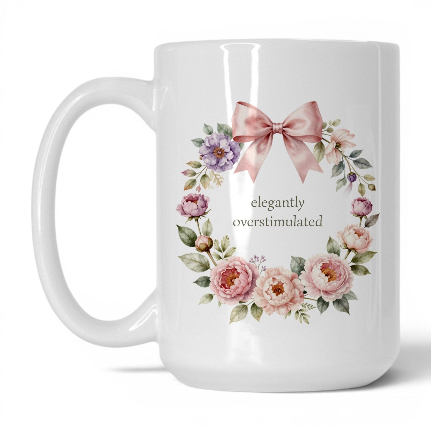 Elegantly Overstimulated Coffee Mug