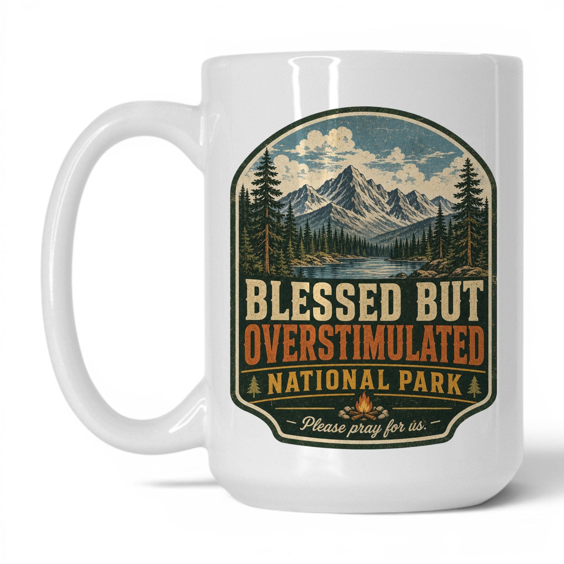 Blessed But Overstimulated Mug – 15oz White Mug