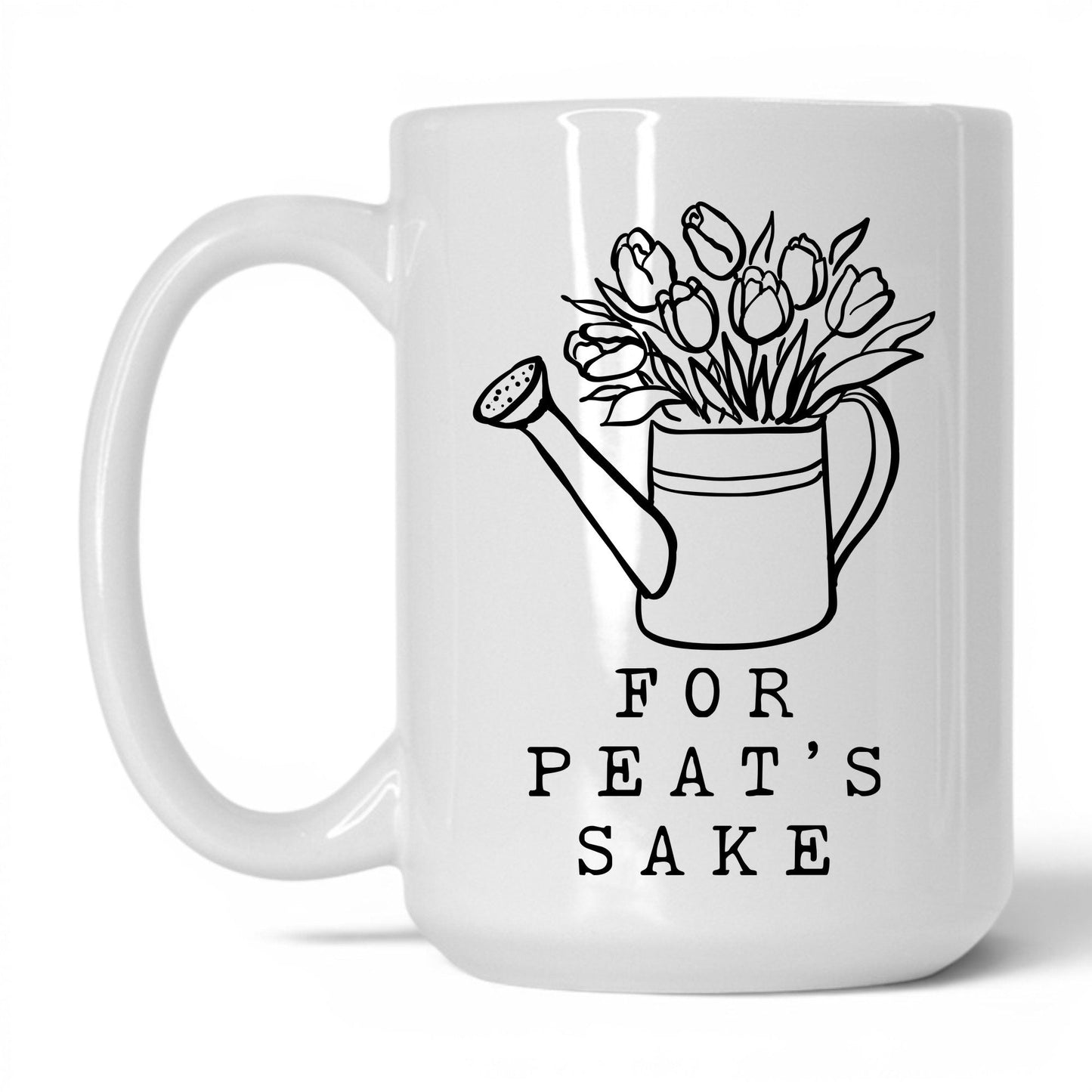 Oh for Peat's Sake Coffee Mug