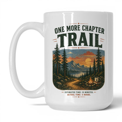 One More Chapter Trail Mug – 15oz White Mug