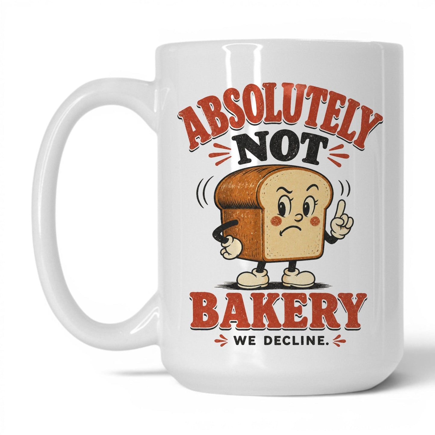Absolutely Not Bakery Coffee Mug