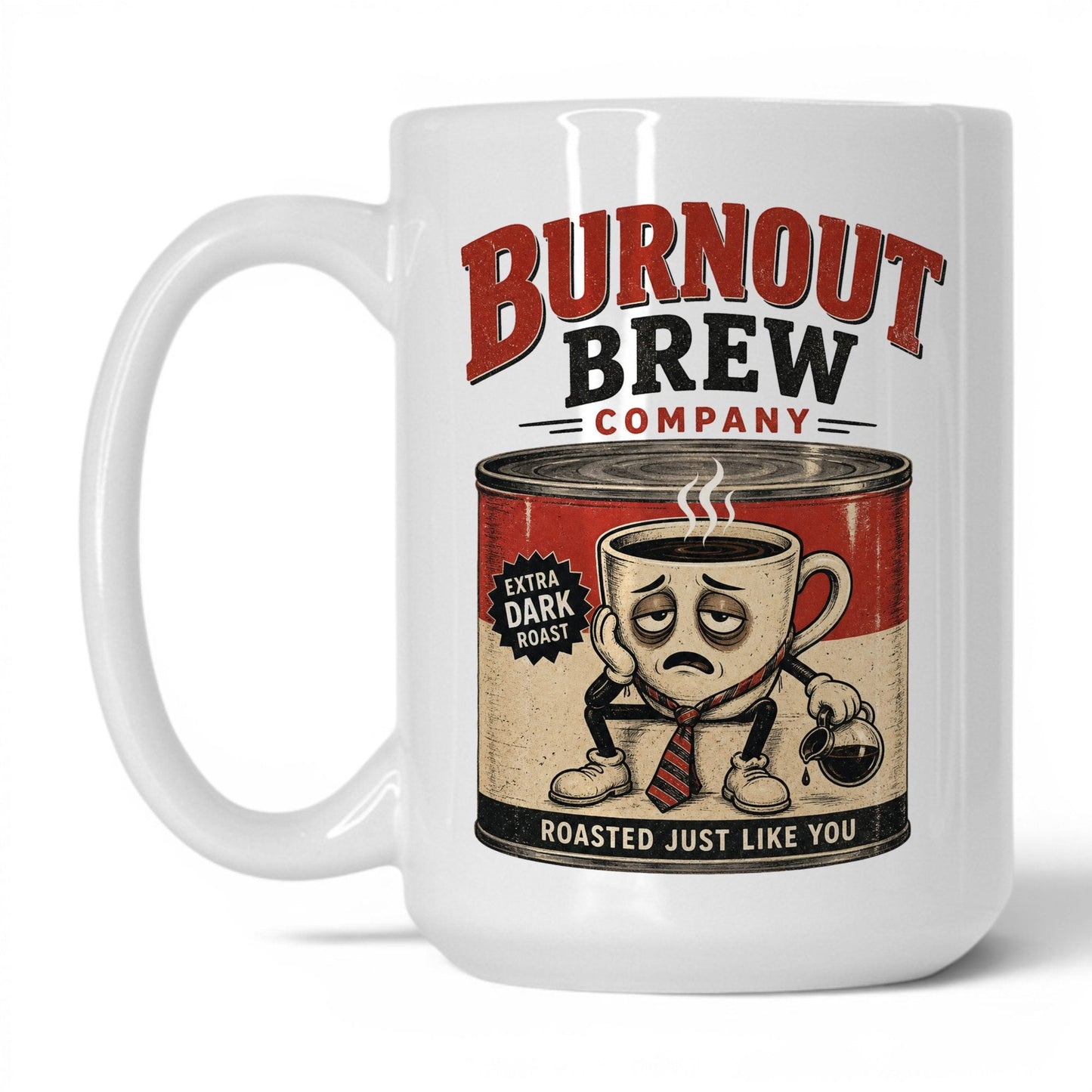 Burnout Brew Coffee Mug