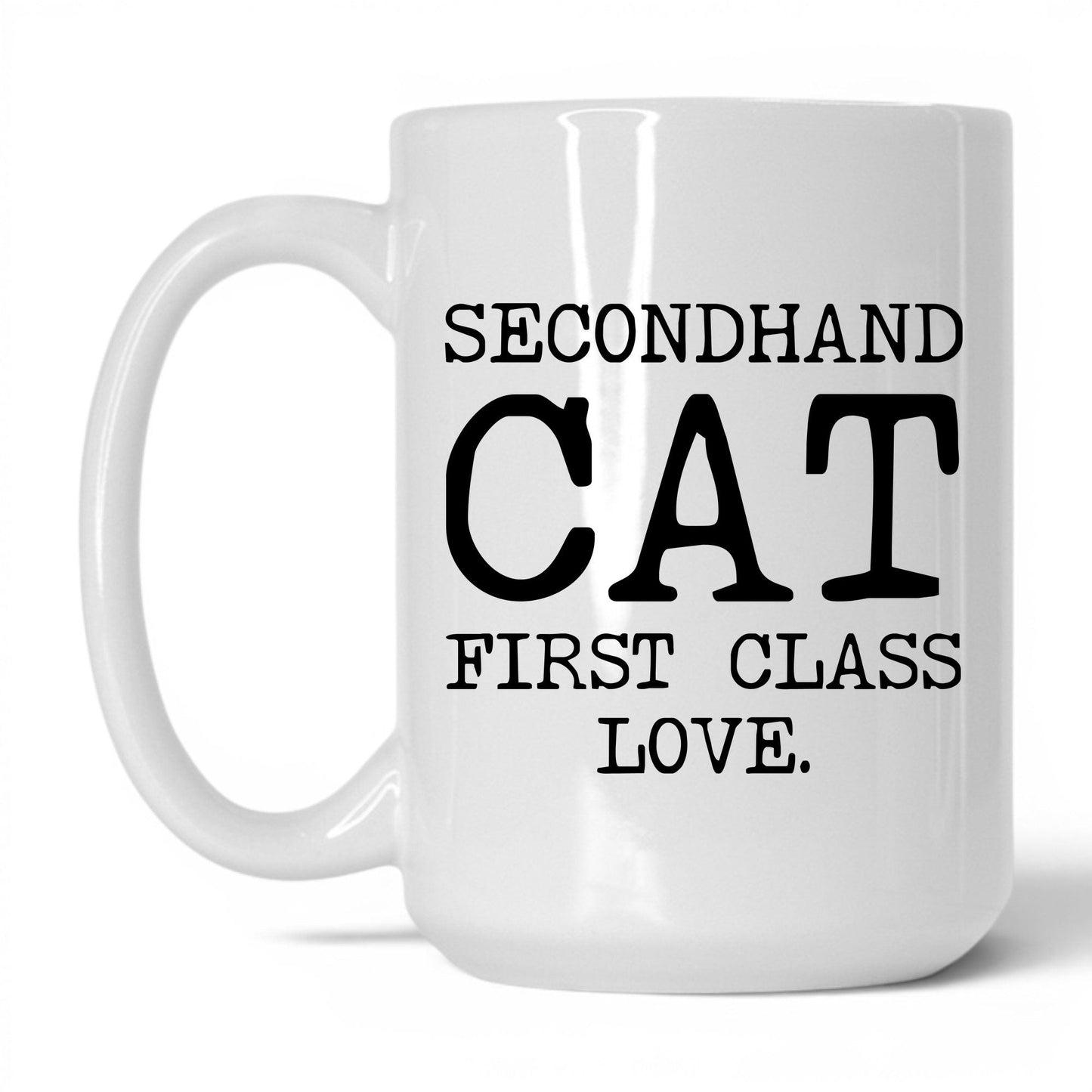 Secondhand Cat First Class Love 15oz white coffee mug