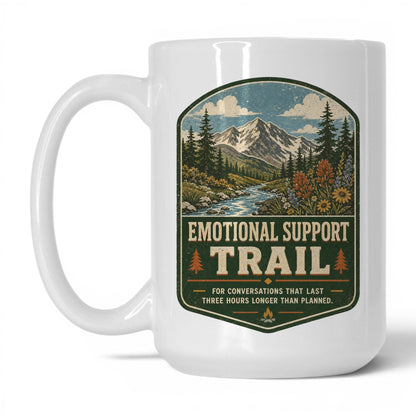 Emotional Support Trail Mug – 15oz White Mug