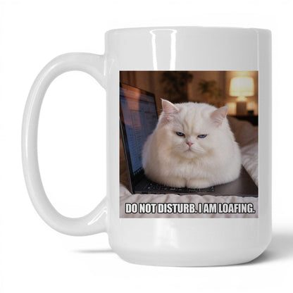 Do Not Disturb Loafing Cat Coffee Mug