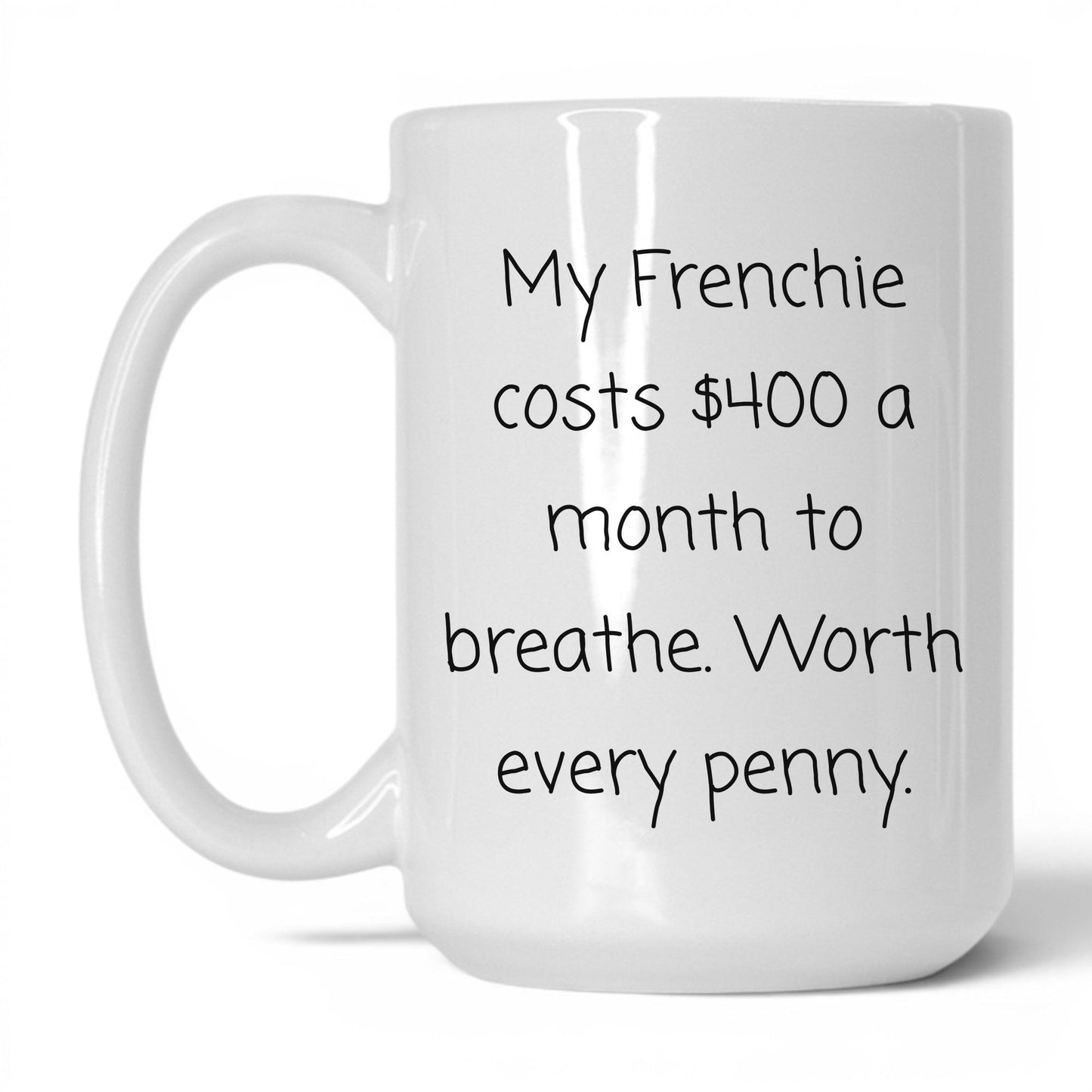 French Bulldog Mug – 15oz White Mug