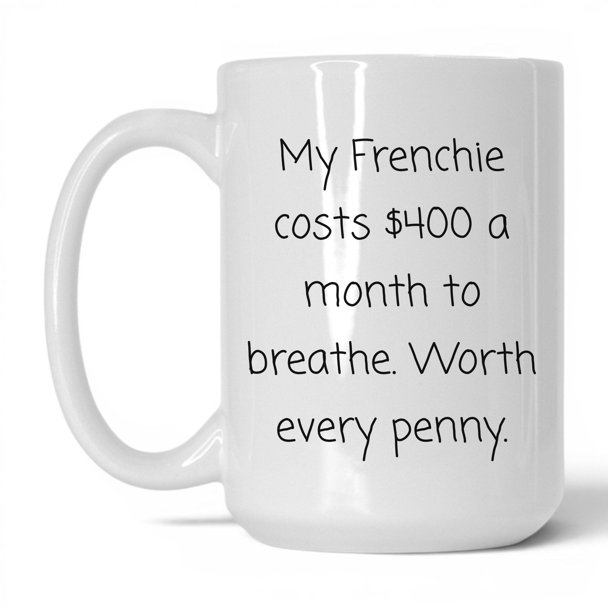 French Bulldog Mug – 15oz White Mug