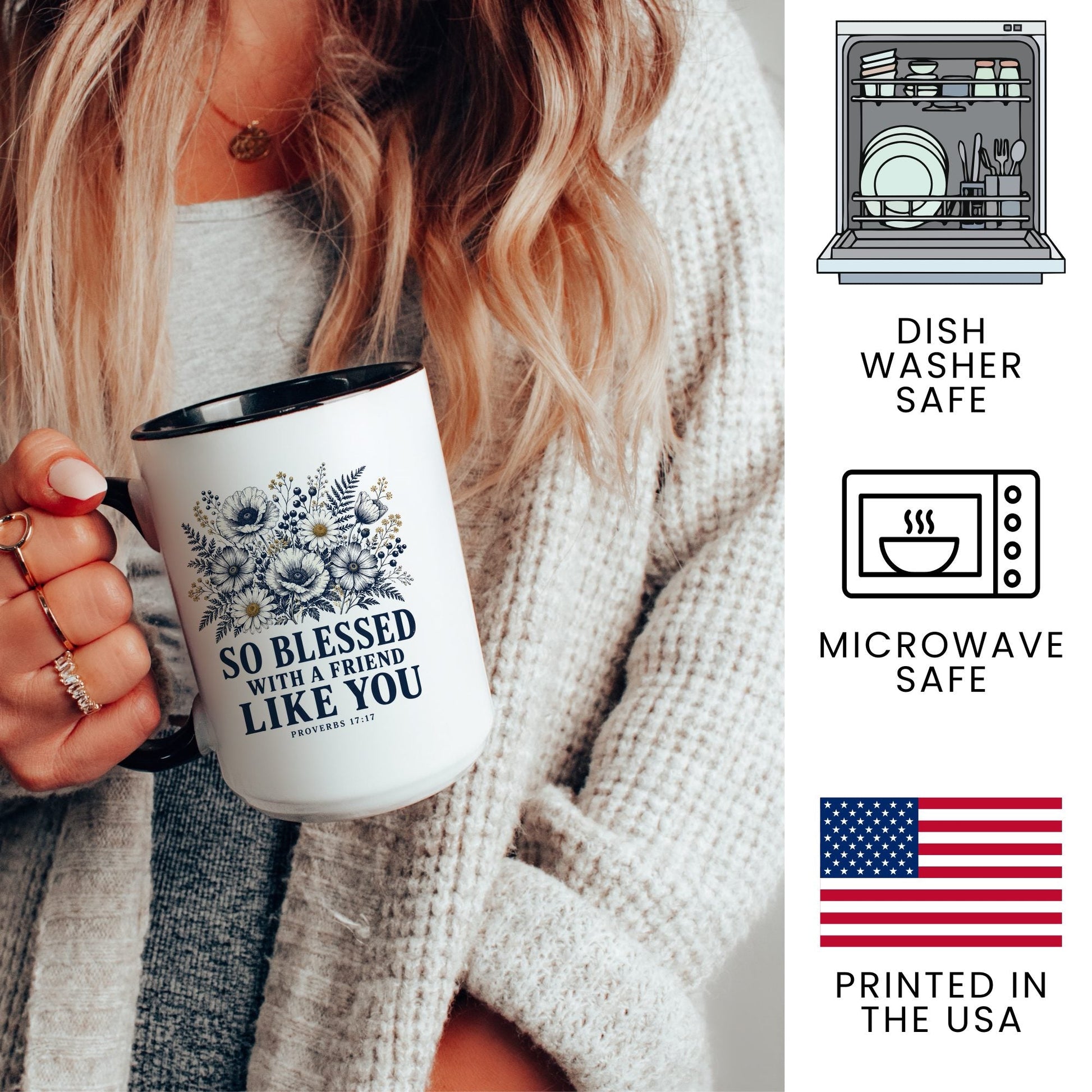 So Blessed With a Friend Like You coffee mug – dishwasher safe, microwave safe