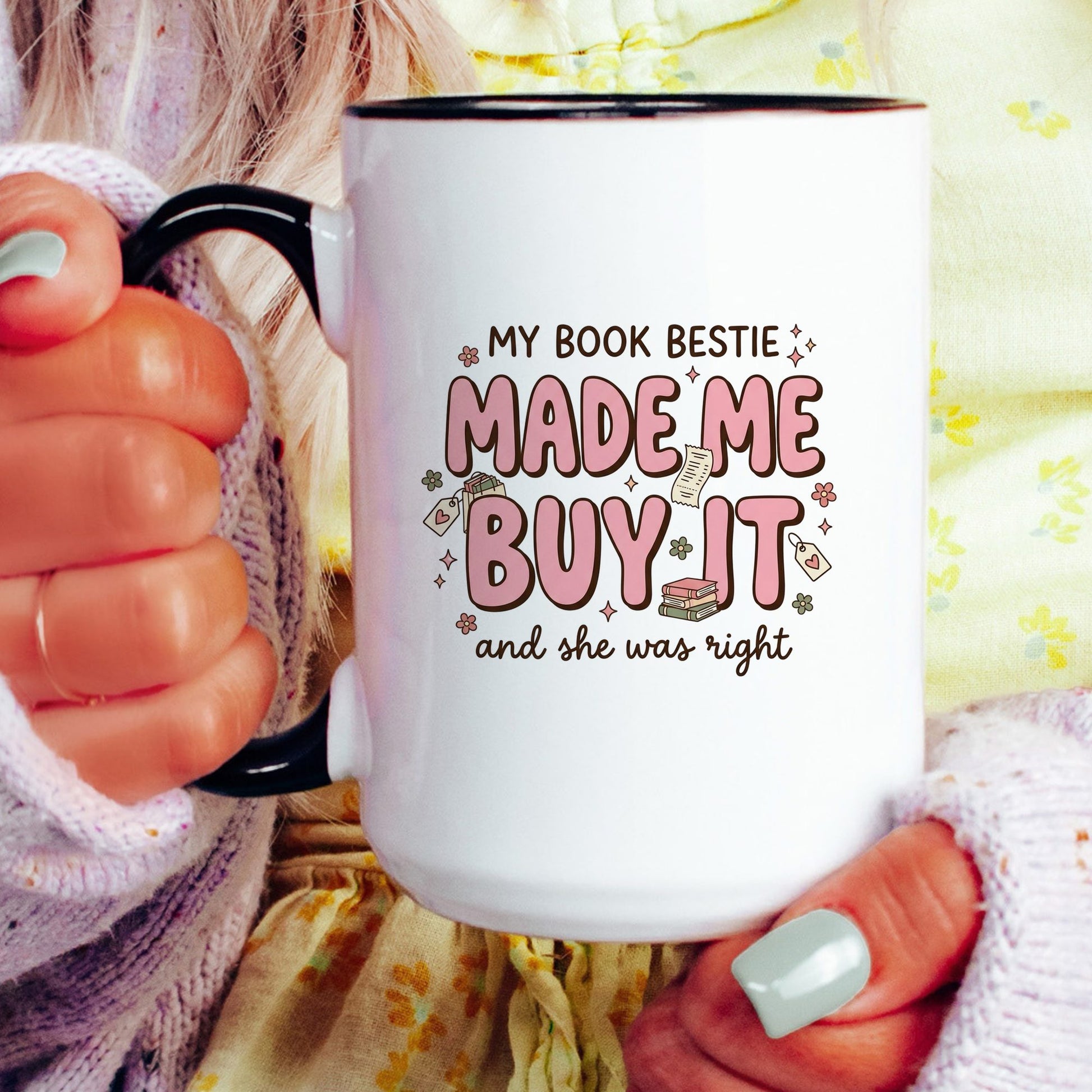 My Book Bestie Made Me Buy It doodle coffee mug — lifestyle