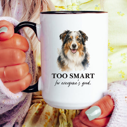 Too Smart for Everyone's Good coffee mug — model