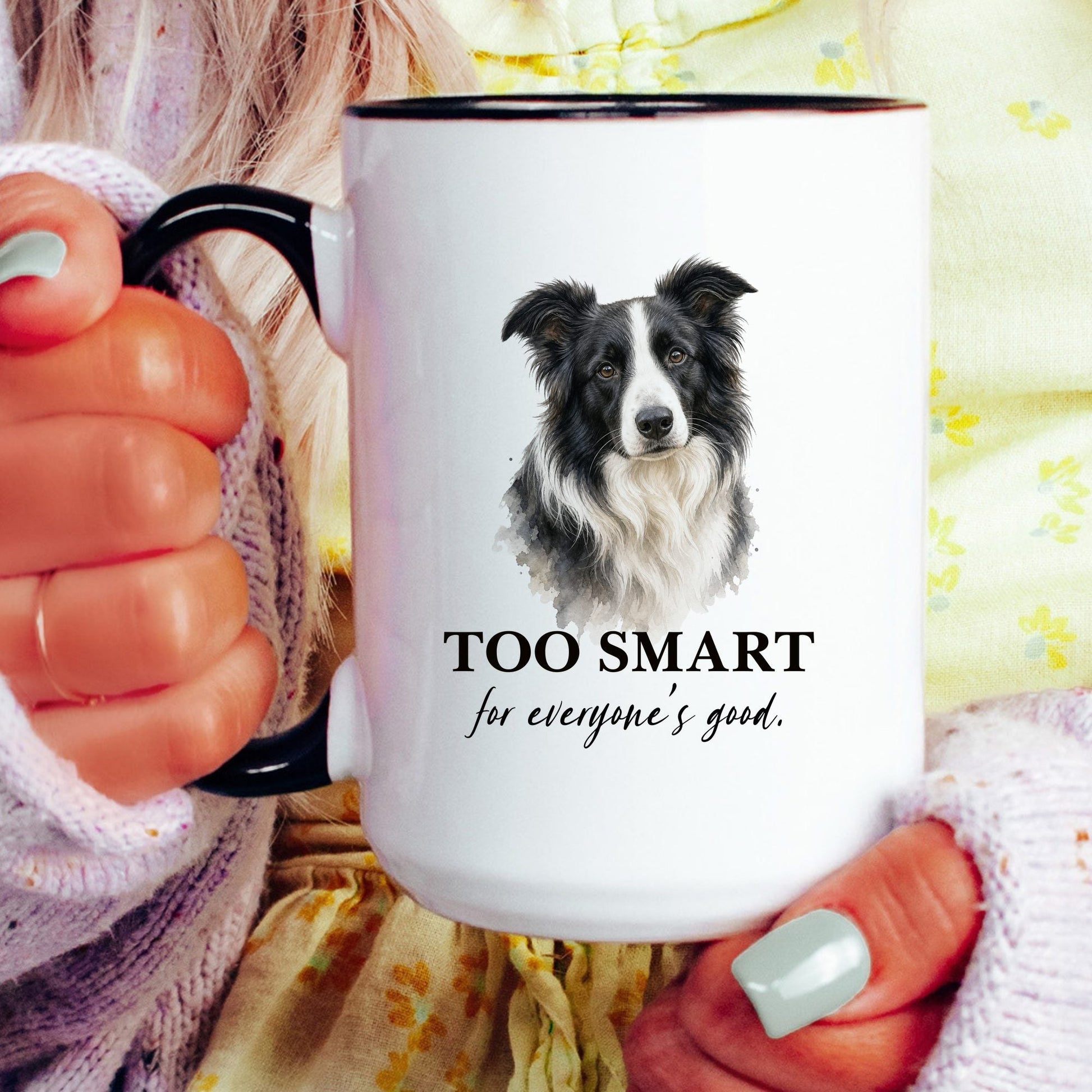 Too Smart for Everyone's Good coffee mug — model