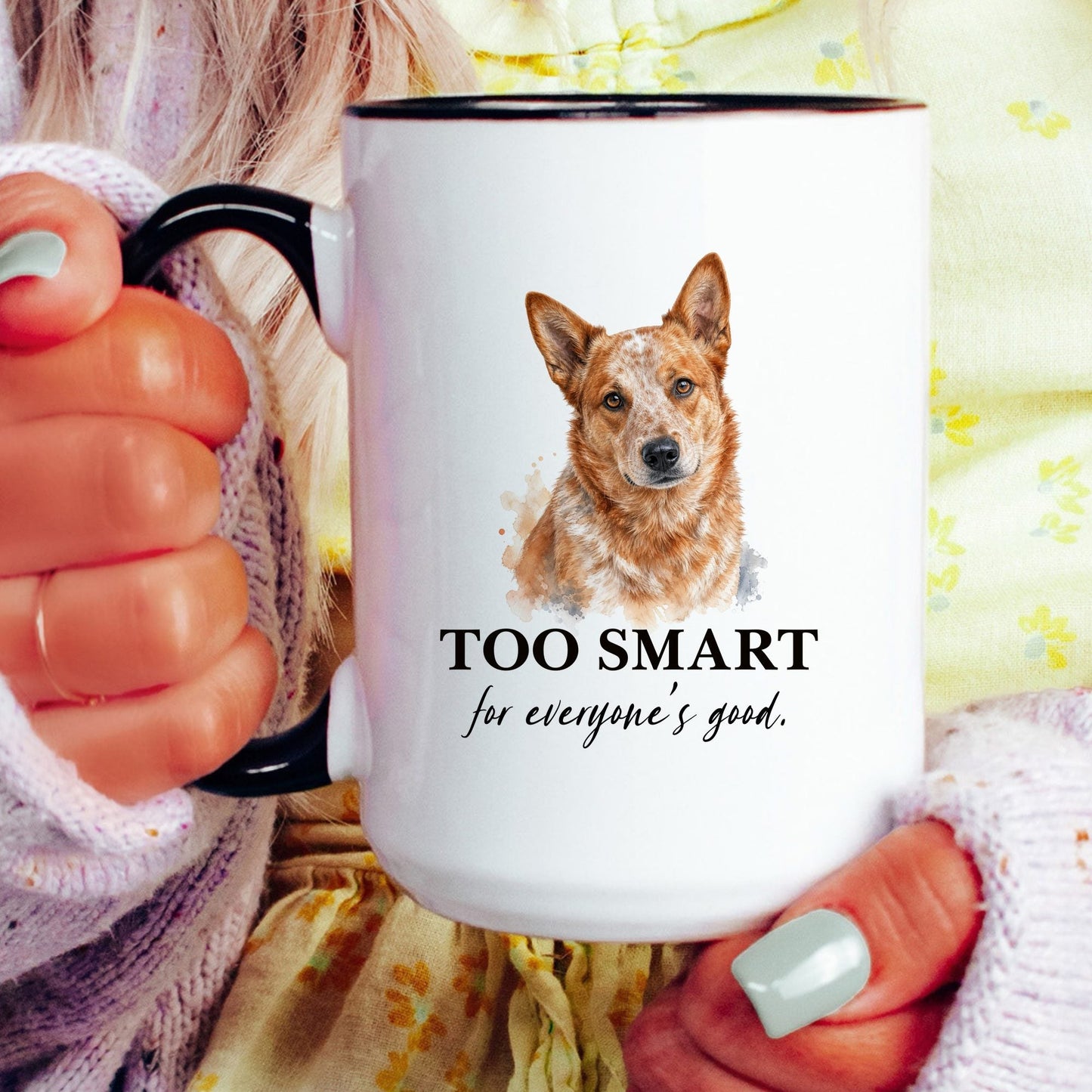 Too Smart for Everyone's Good coffee mug — model