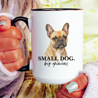 Small Dog. Big Opinions coffee mug — model