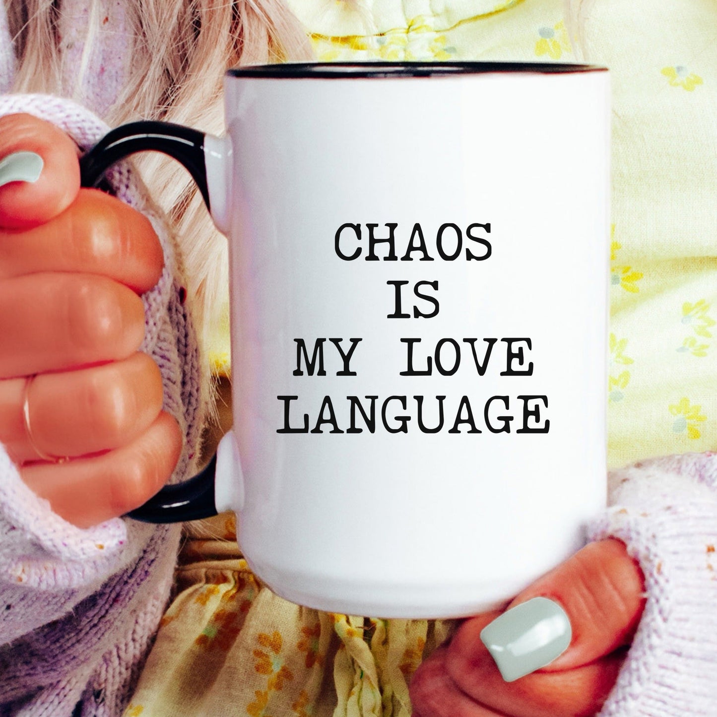 chaos is my love language coffee mug