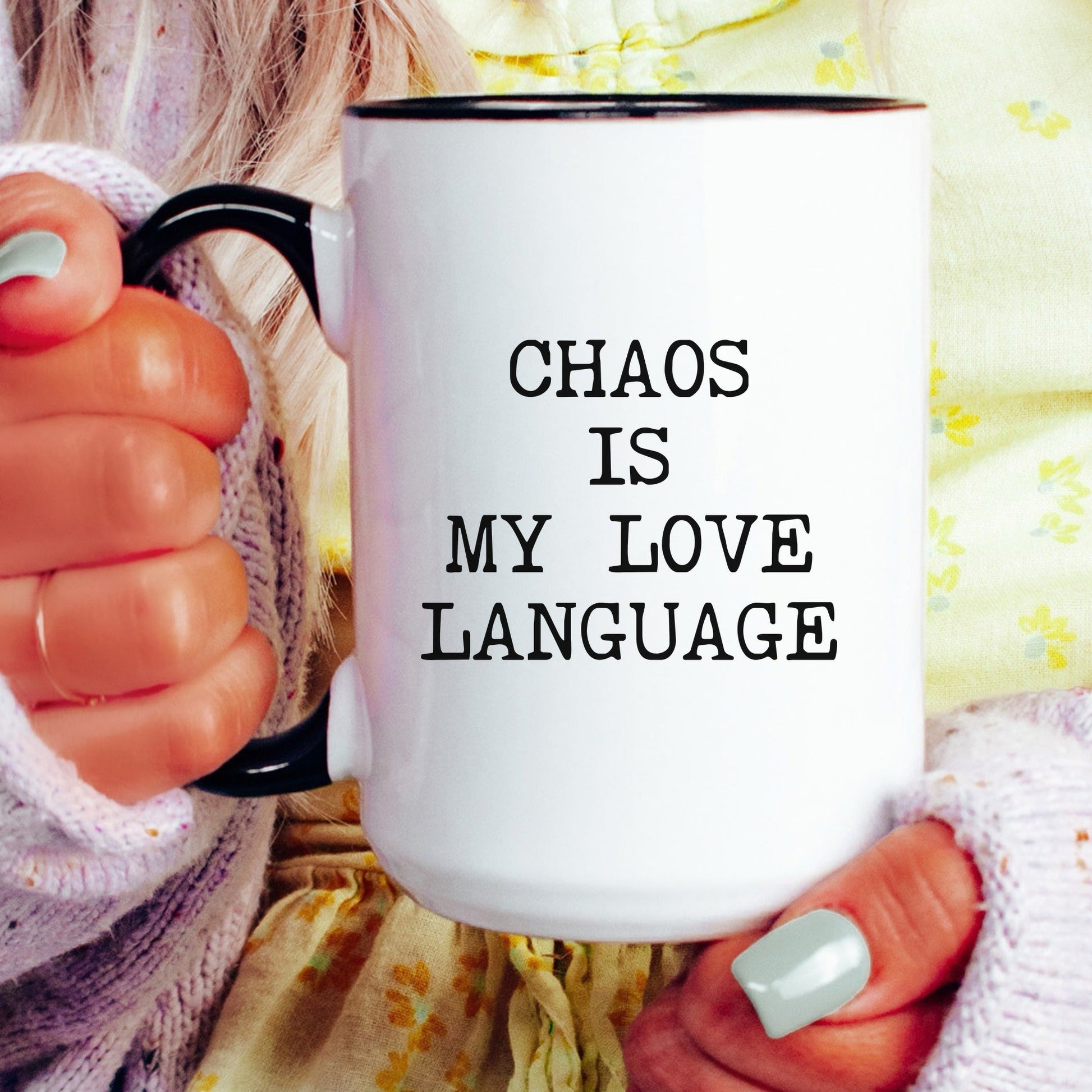 chaos is my love language coffee mug