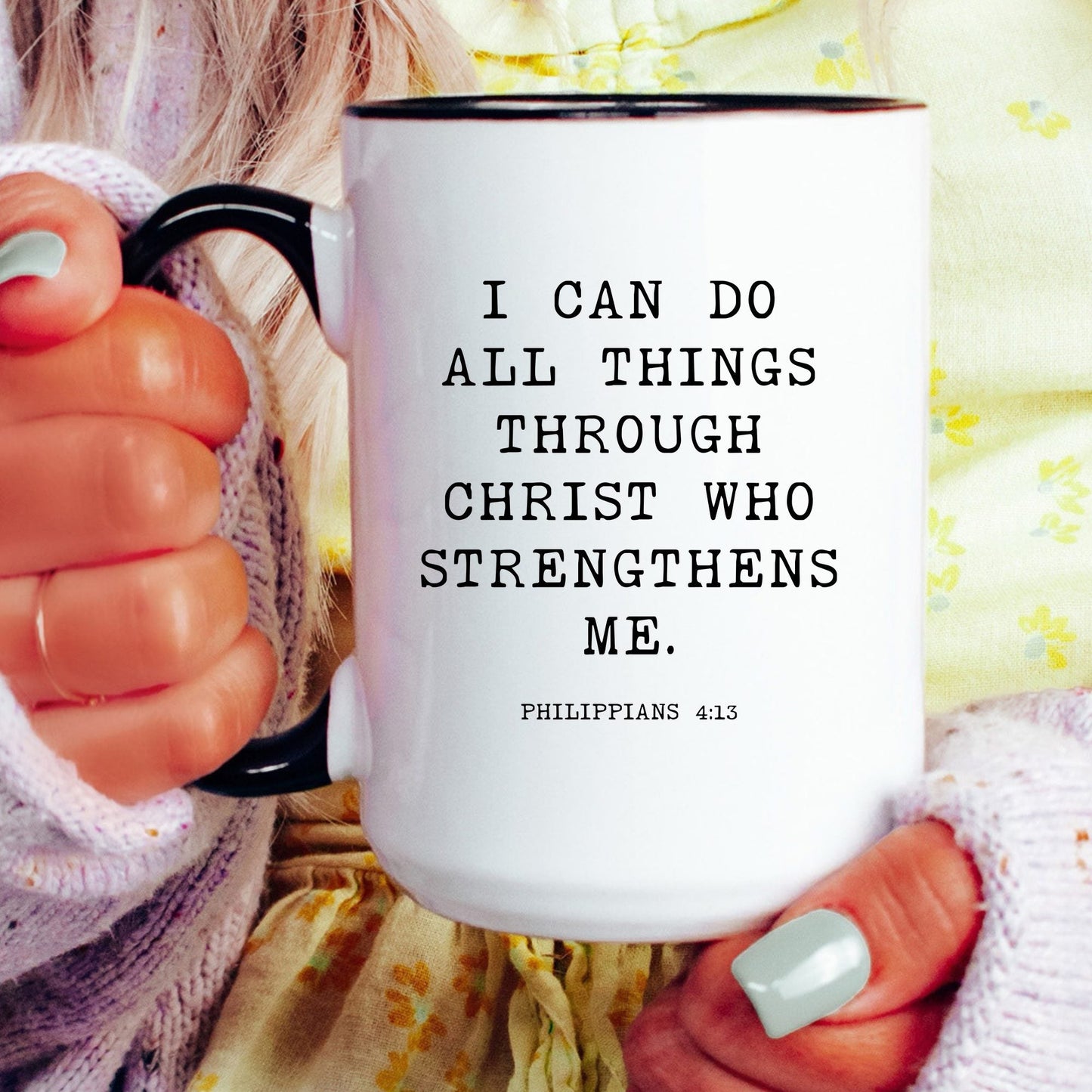 Lifestyle Photo #4 I Can Do All Things Mug