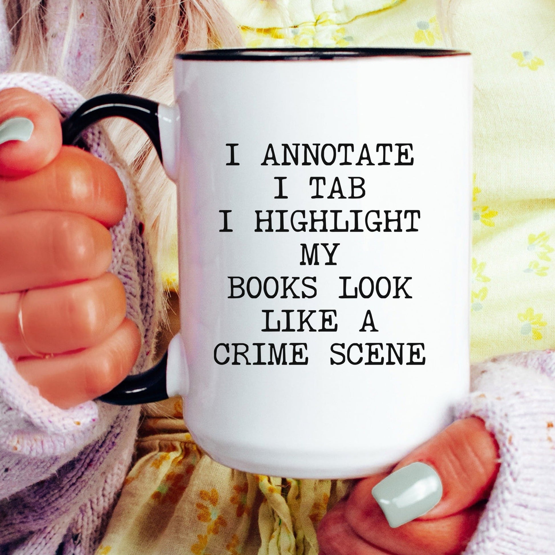 Lifestyle Photo #4 Books Look Like a Crime Scene Mug