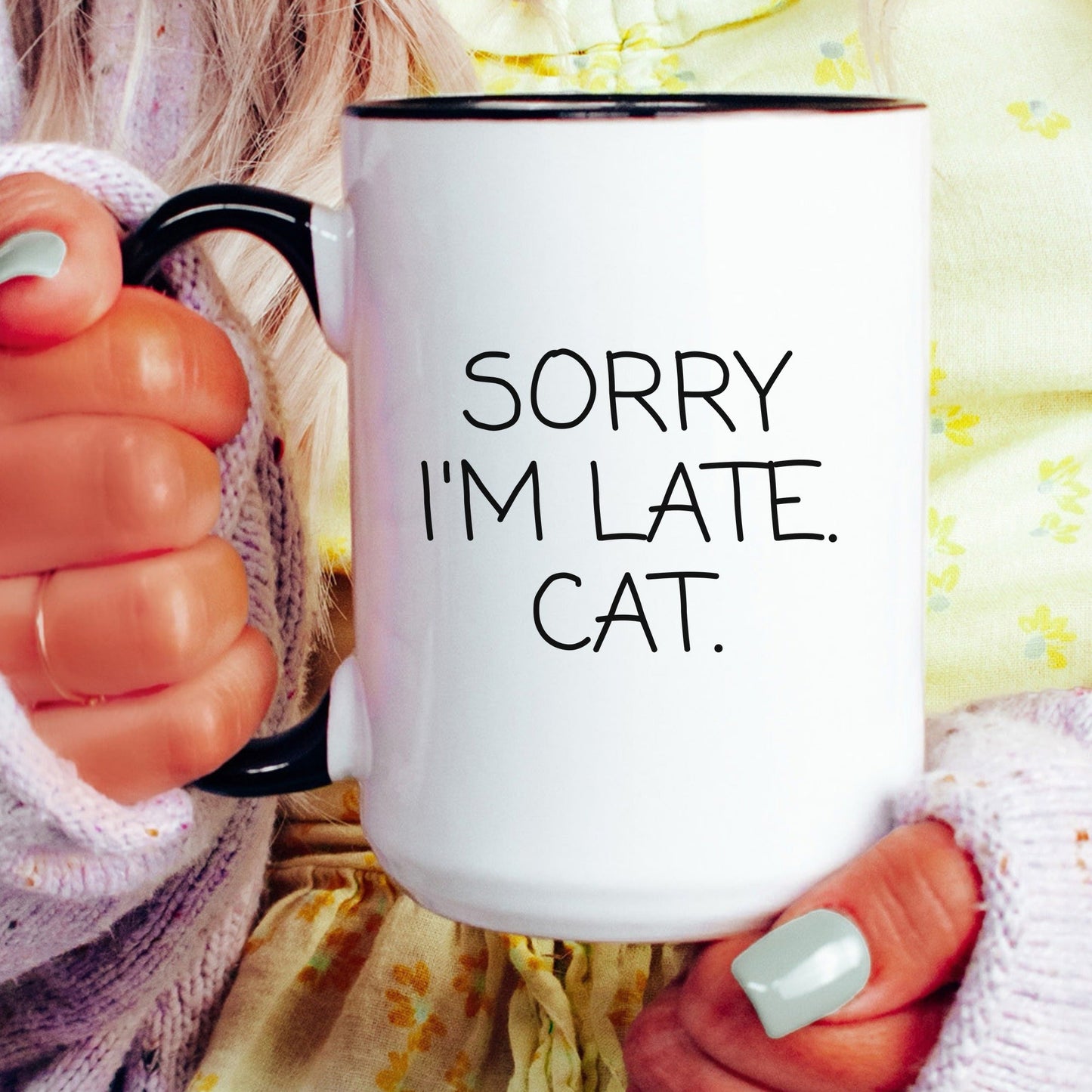 Sorry I'm Late Cat Mug