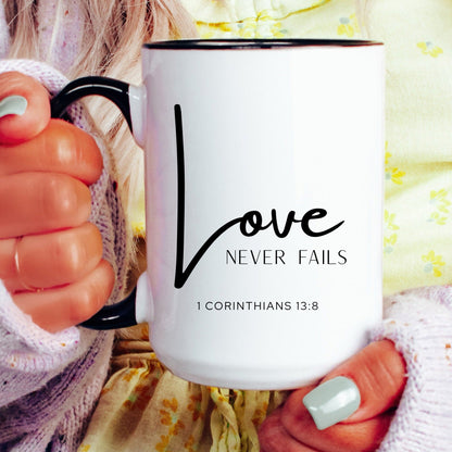 Love never fails 1 Corinthians 13:8 Christian coffee mug
