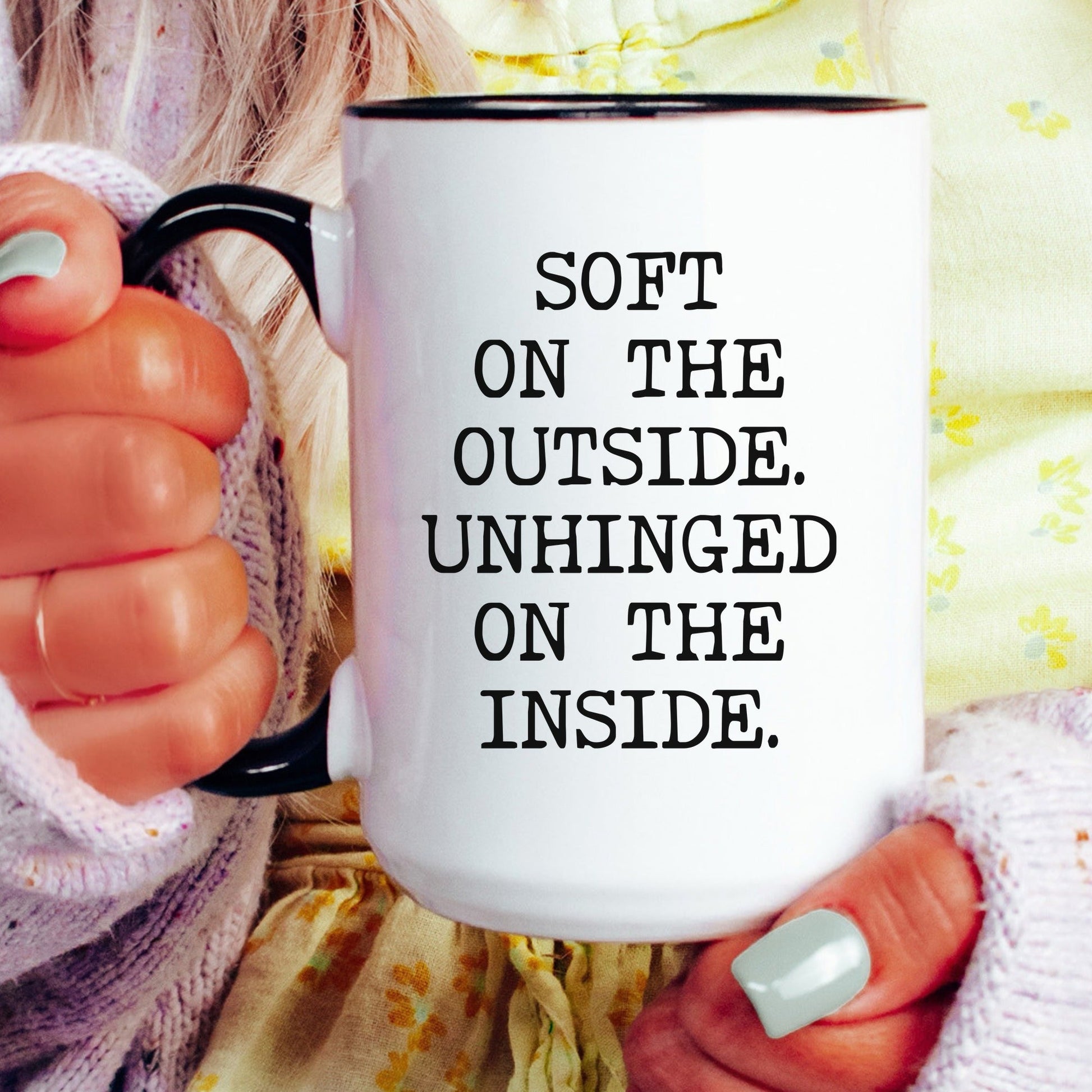 soft on the outside coffee mug