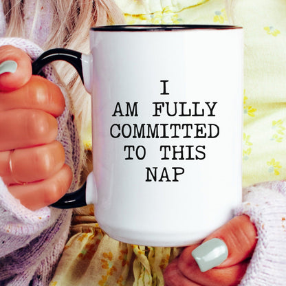 committed to this nap coffee mug