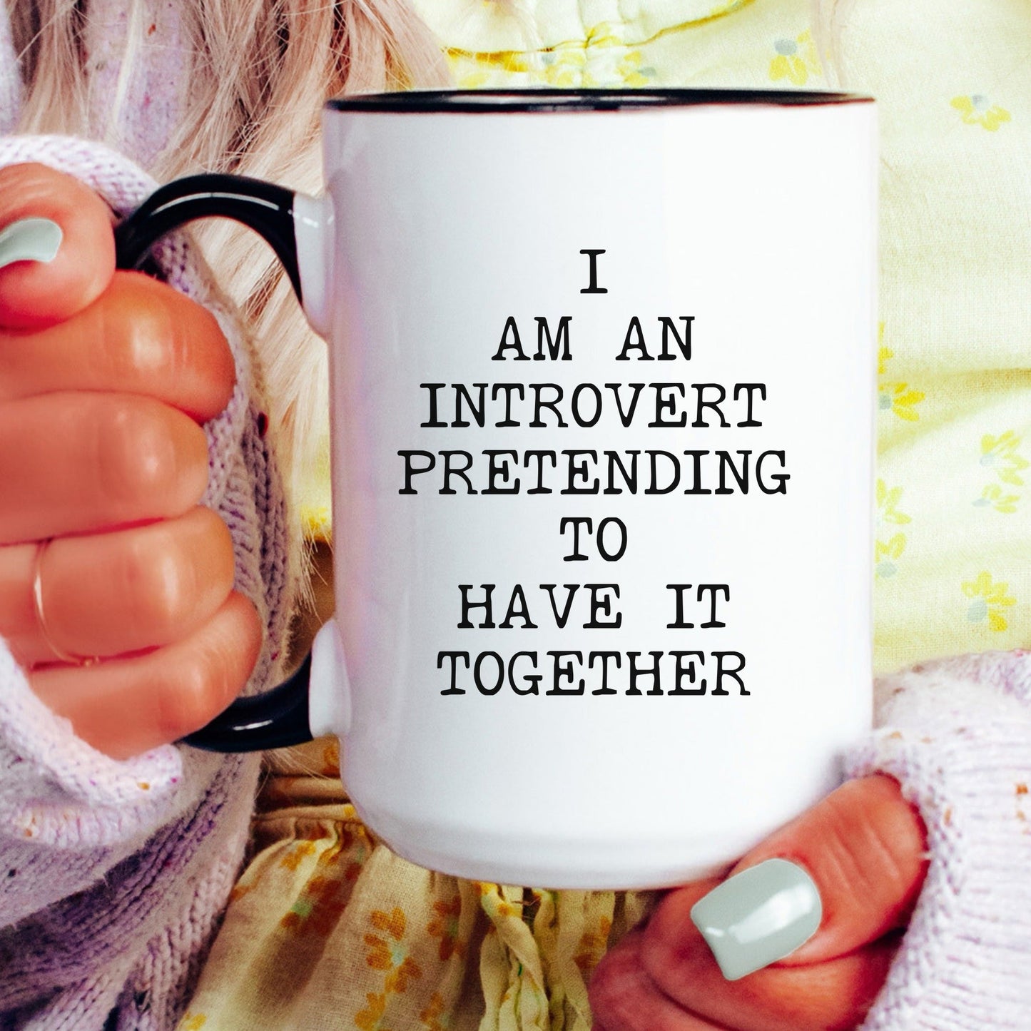 I am an introvert pretending coffee mug