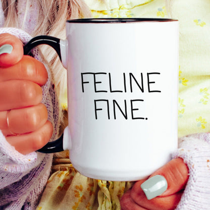 Feline Fine Mug