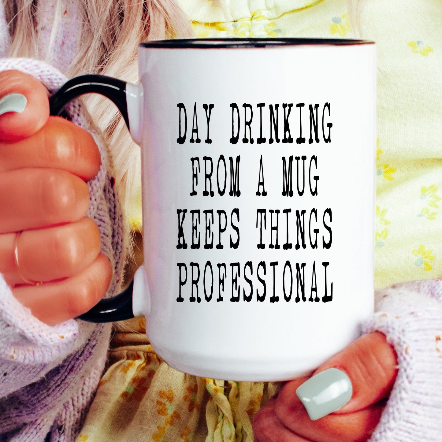 Funny day drinking adult humor coffee mug lifestyle