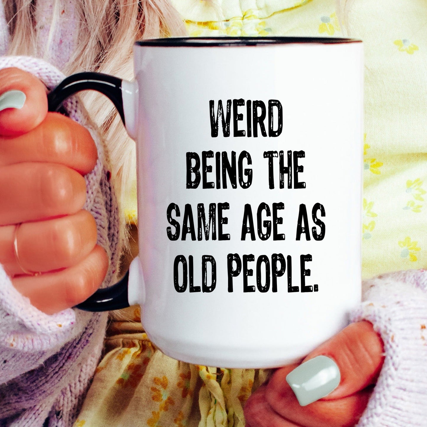 Funny old people coffee mug lifestyle