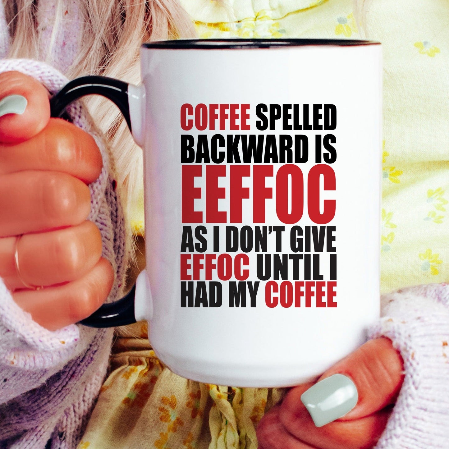 Funny eeffoc sarcastic coffee mug lifestyle