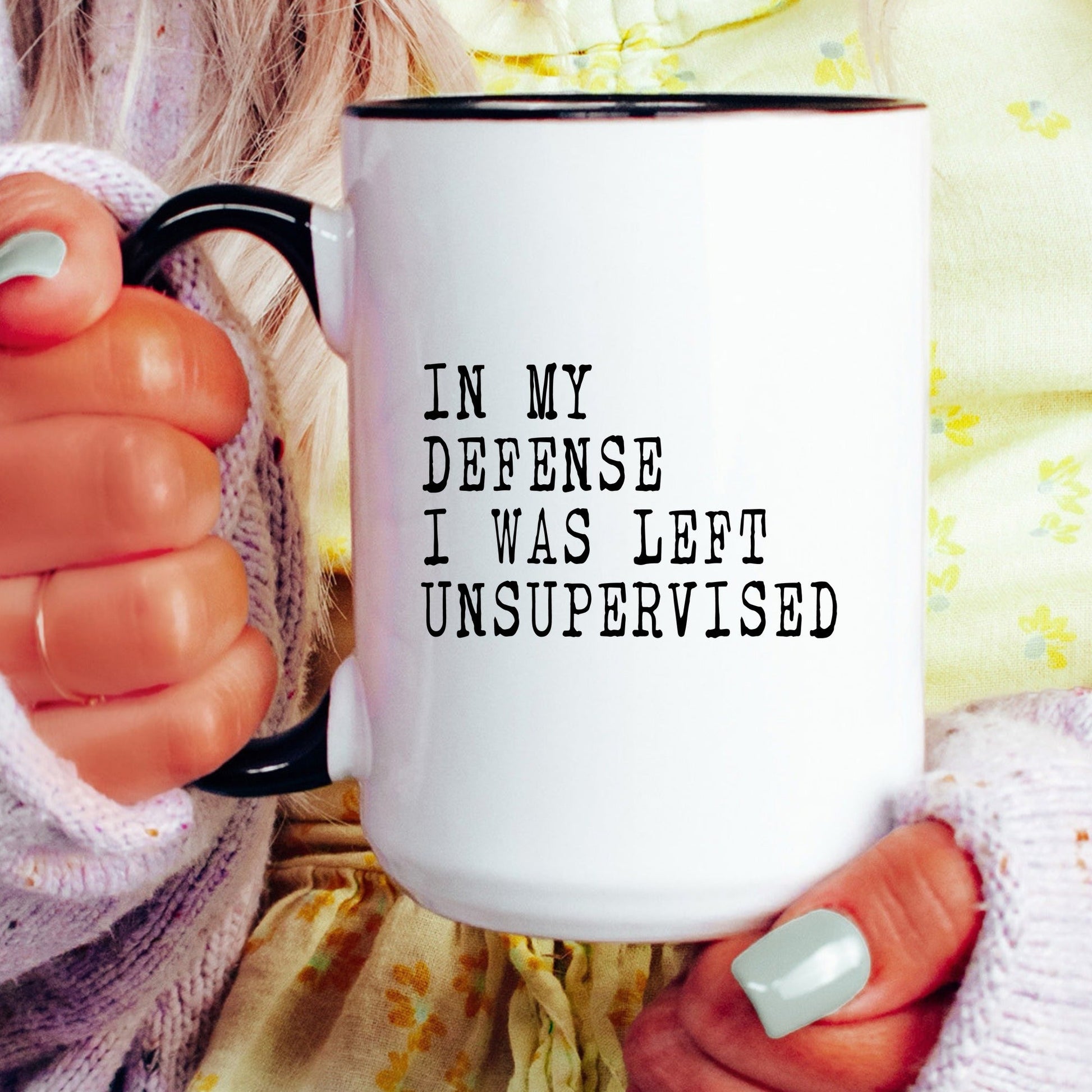 Funny unsupervised adult humor coffee mug lifestyle