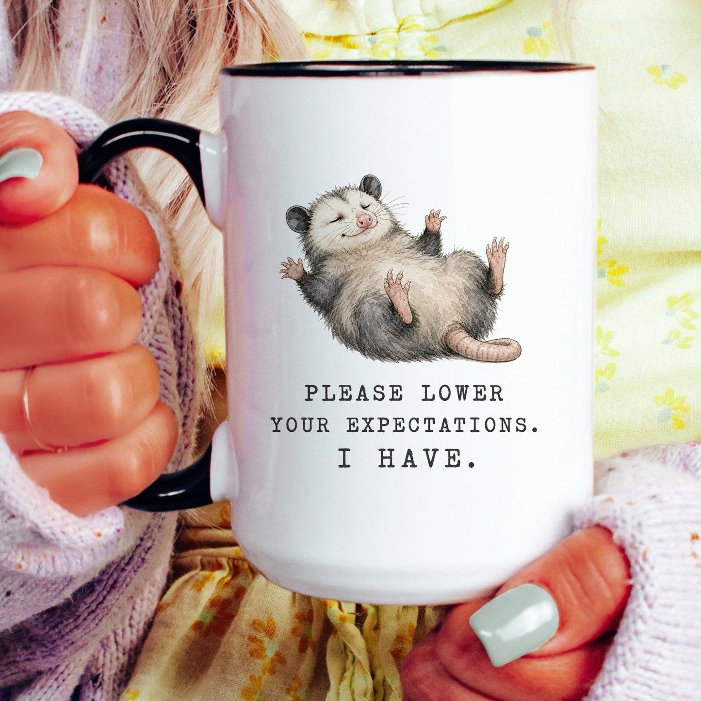 Lower Your Expectations Opossum Mug