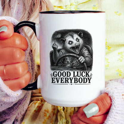 Good Luck Everybody Opossum Mug