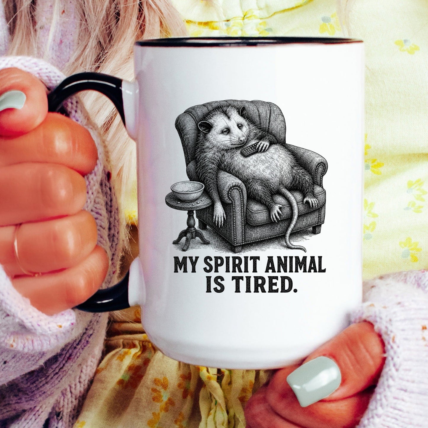 My Spirit Animal Is Tired Opossum Mug