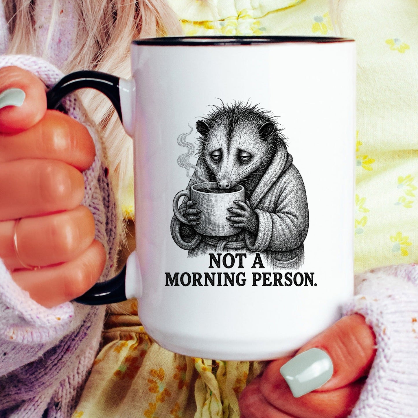 Not a Morning Person Opossum Mug