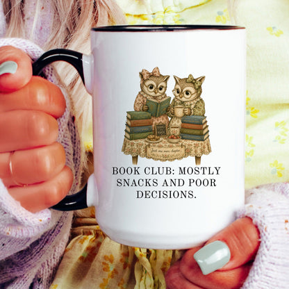 Book Club Snacks And Poor Decisions Mug