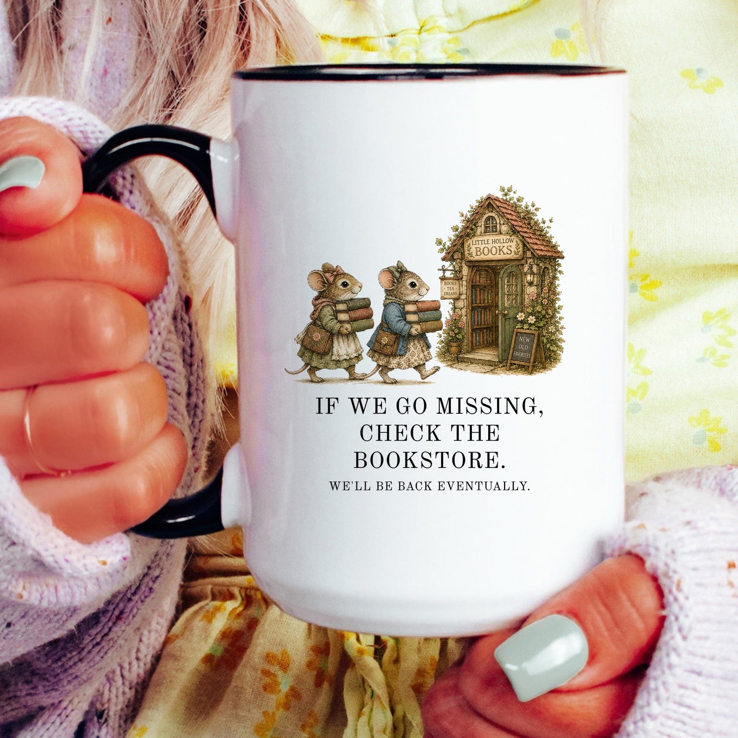 Check The Bookstore We'll Be Back Mug