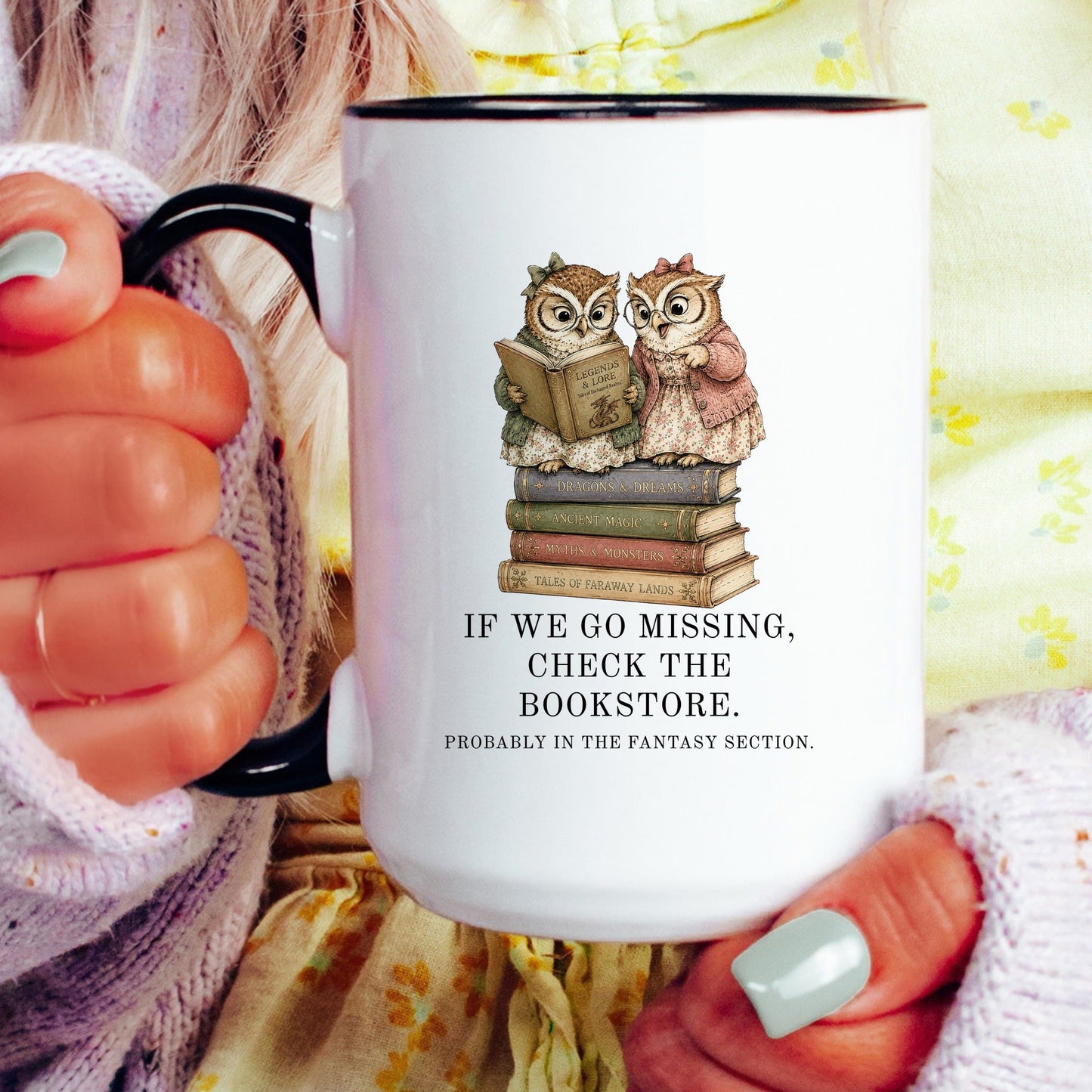 If We Go Missing Mug
