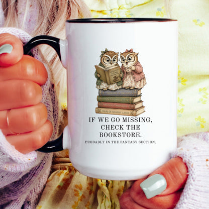 If We Go Missing Mug