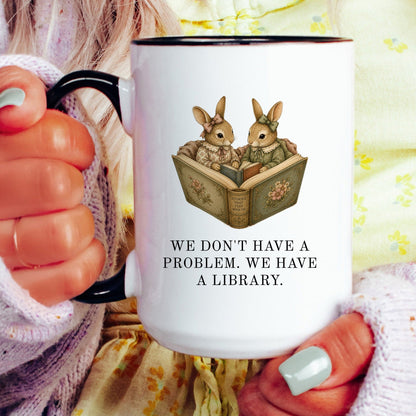 We Have A Library Mug