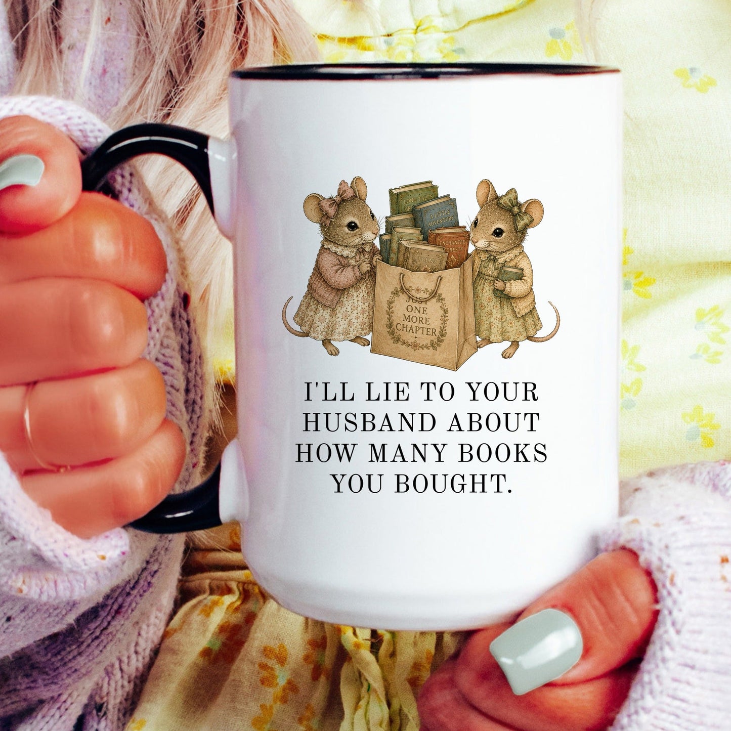 I'd Lie To Your Husband Mug