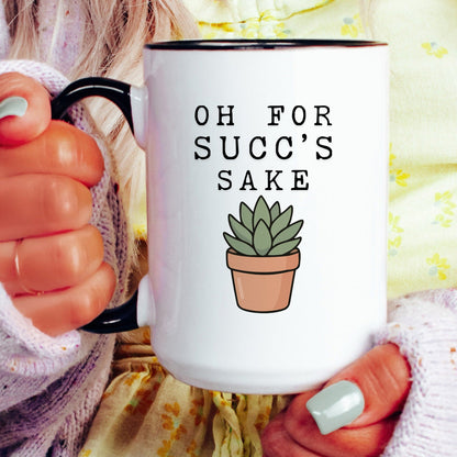 Oh For Succ's Sake mug lifestyle scene 4