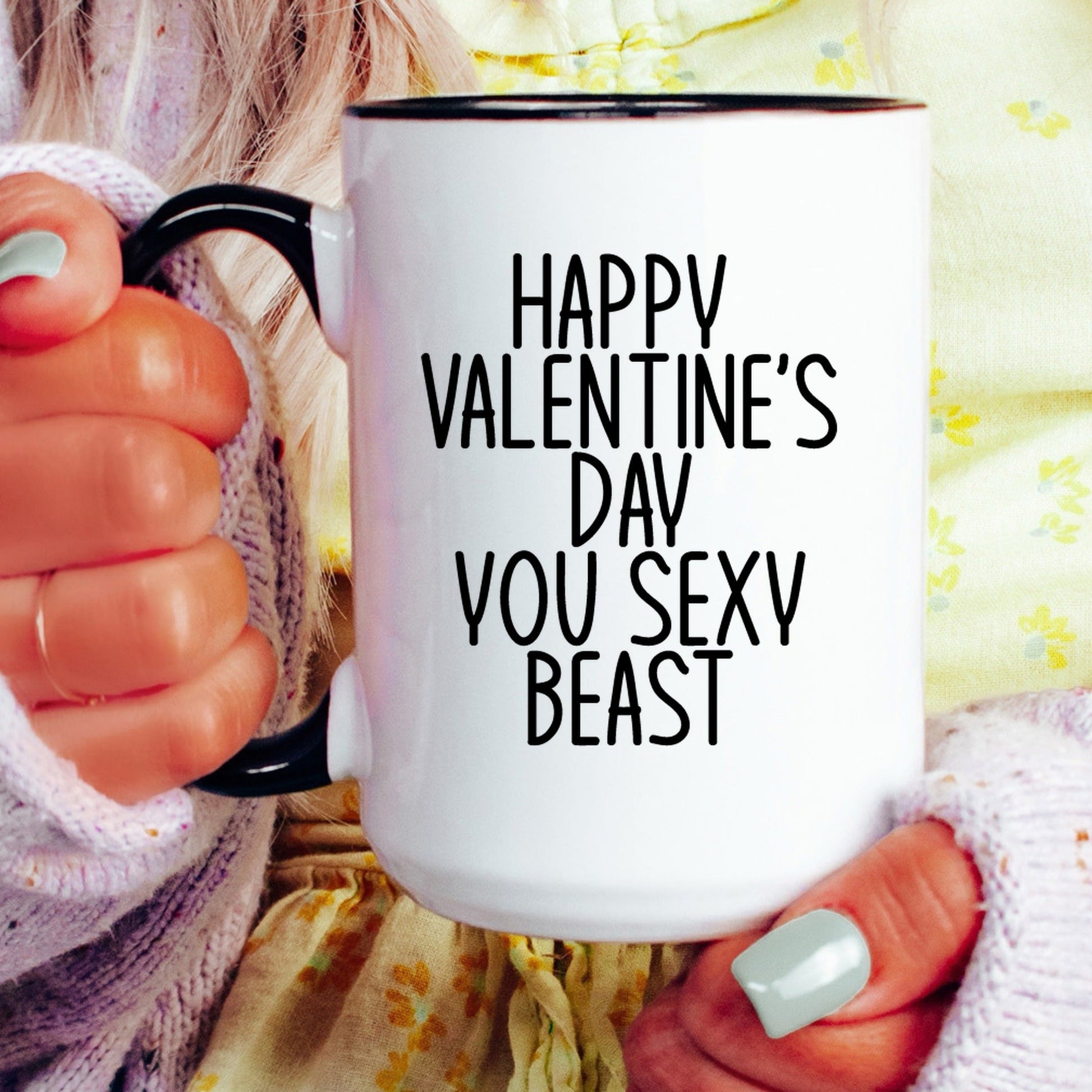 Funny sexy beast valentine coffee mug lifestyle