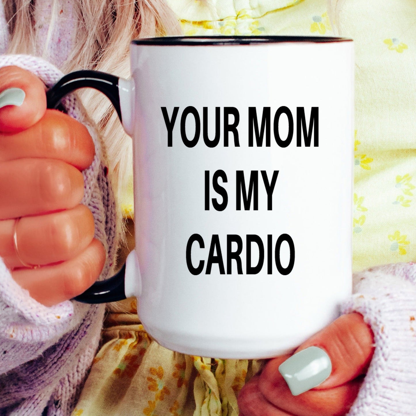 Your mom is my cardio funny coffee mug lifestyle