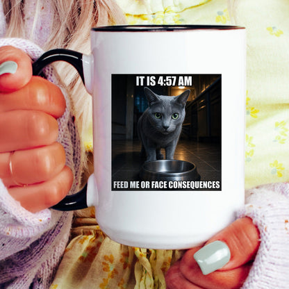 4 57 AM feed me or face consequences grey cat coffee mug