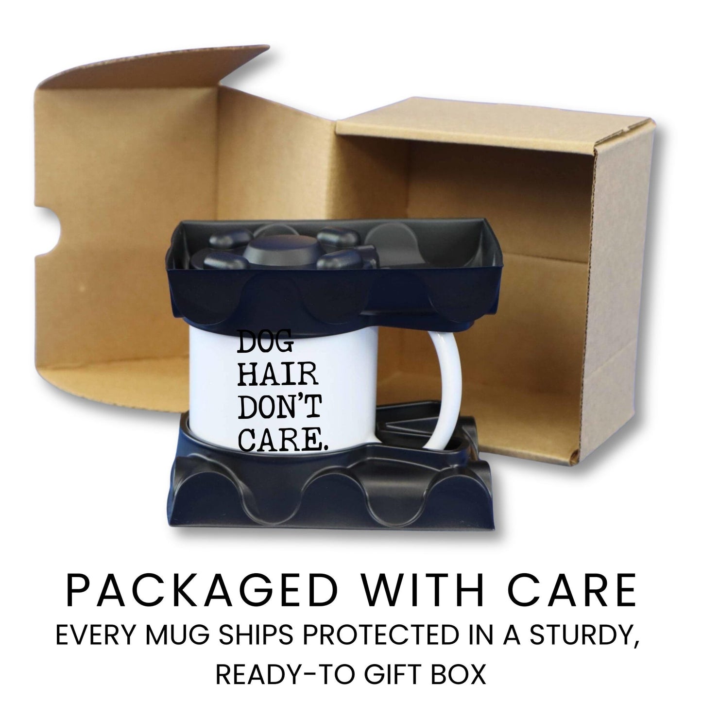 Dog Hair Don’t Care coffee mug gift packaging