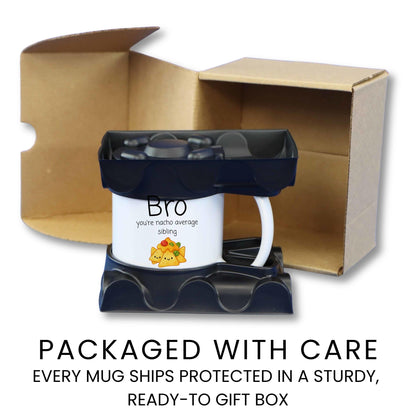 Nacho average sibling mug packaged in a sturdy gift box