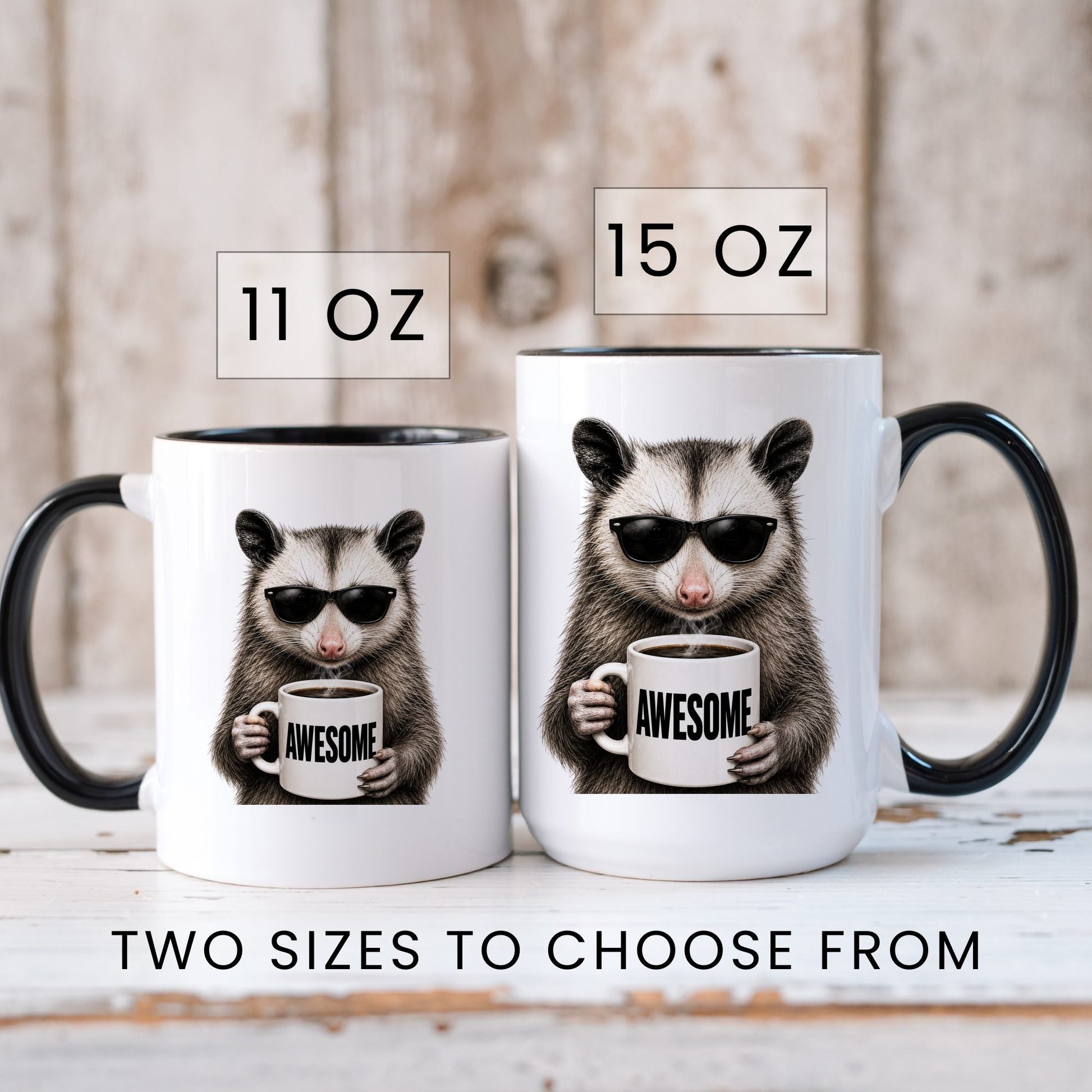 Opossum Awesome coffee mug sizes