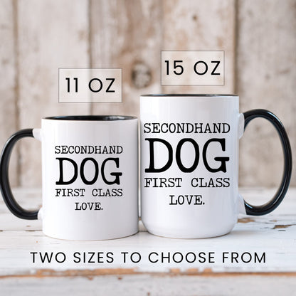 Secondhand Dog First Class Love coffee mug in 11oz and 15oz sizes