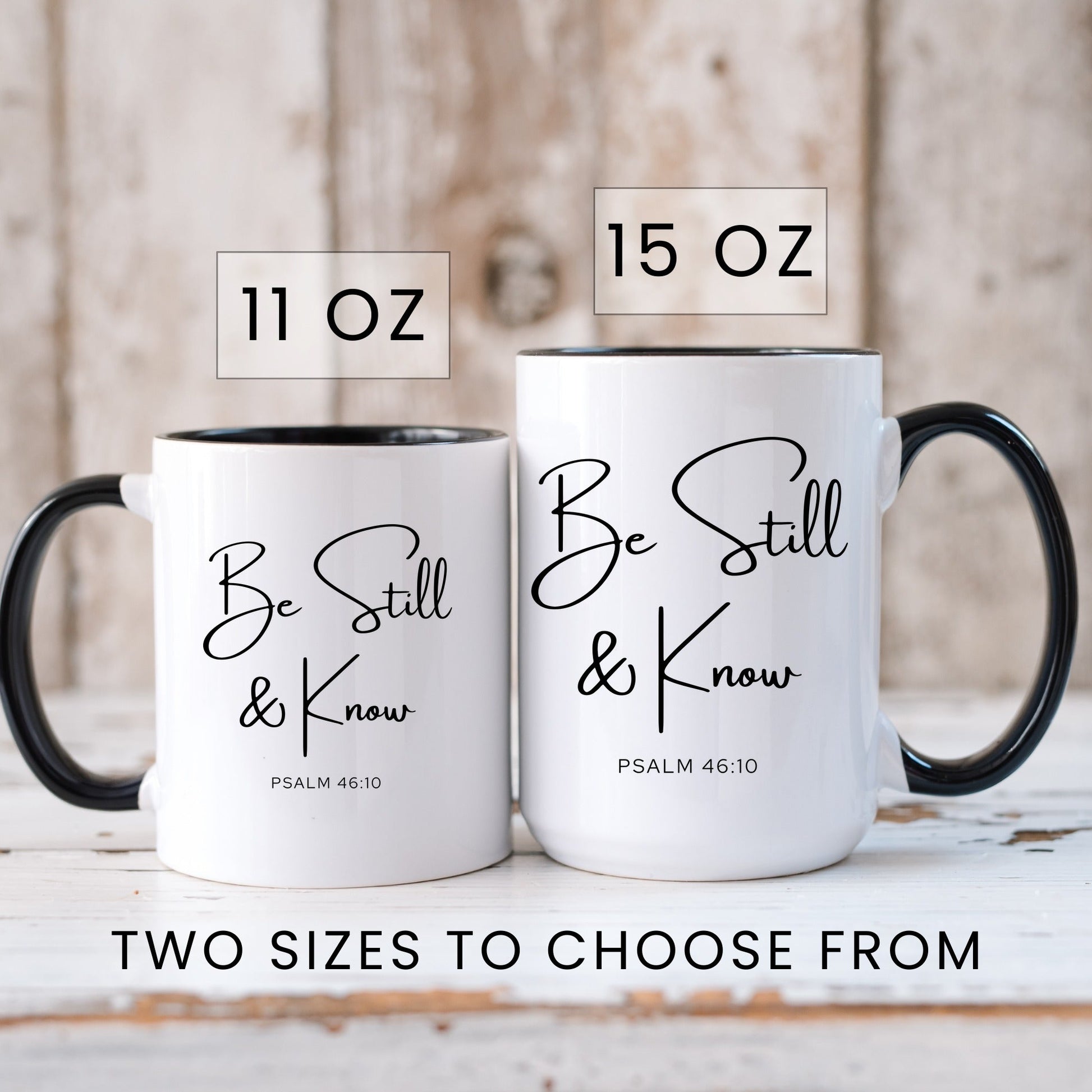 Lifestyle Photo #6 Be Still and Know Coffee Mug